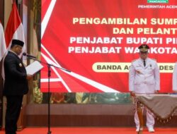 Pj Gubernur Safrizal Lantik Pj Bupati Pijay dan Pj Wali Kota Banda Aceh