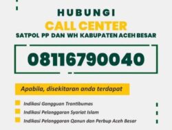 Satpol PP dan WH Aceh Besar Luncurkan Call Center Pengaduan Masyarakat