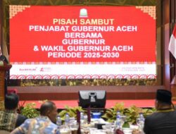 Pisah Sambut Pj Gubernur Safrizal dan Gubernur Aceh Muzakir Manaf Berlangsung Khidmat