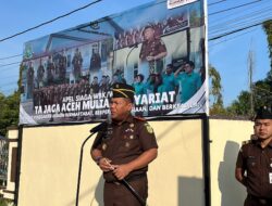 Kepala Kejari Aceh Besar: “Ta Jaga Aceh Mulia Bersyariat”
