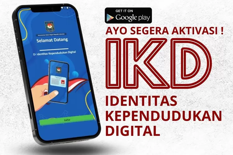 Disdukcapil Ajak Warga Aktifkan IKD, Begini Caranya