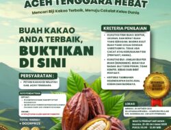 Mencari Kualitas Terbaik, Aceh Tenggara Gelar Kontes Kakao