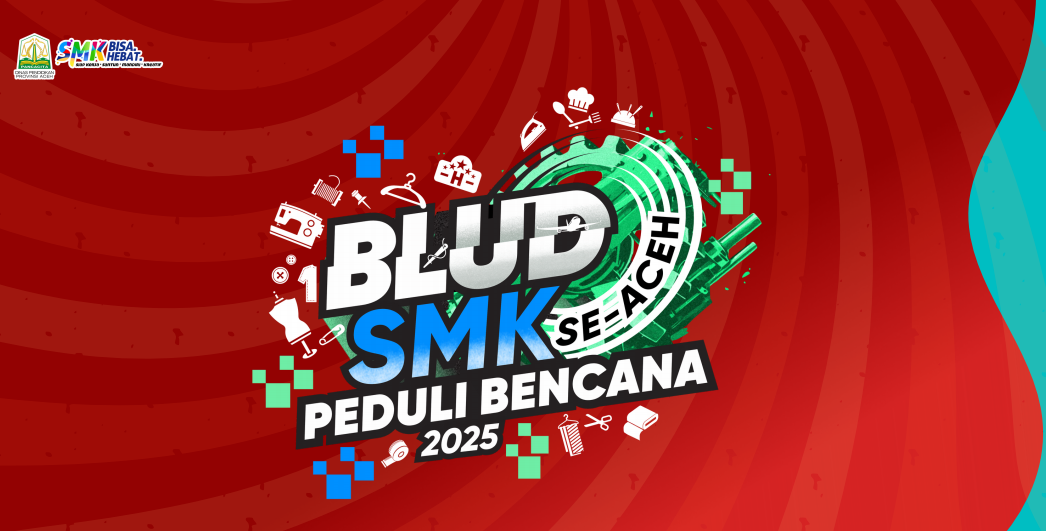 BLUD SMK se-Aceh Gelar Aksi Peduli Bencana 2025