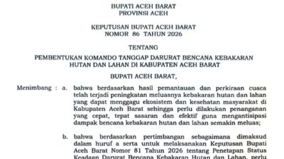 Bupati Aceh Barat Tetapkan Komando Darurat Karhutla