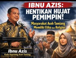 Ibnu Azis Sesalkan Hujatan ke Bupati Aceh Tamiang Usai Banjir
