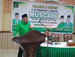 PPP Aceh Timur Siapkan Strategi Menang di Semua Dapil