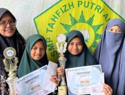 Dua Santriwati SMP Tahfizhul Quran Putri Aisyiyah Raih Juara 1 dan 2 AKSIMASI